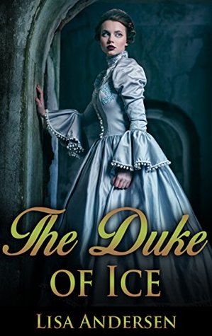 The Duke of Ice (Kindle Edition)
