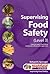 Supervising Food Safety: Level 3: A Text for Level 3 Food Safety Courses and a Reference for Supervisors