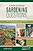 Common Gardening Questions: Step-By-Step Recommendations for Successful Vegetable and Fruit Production in Utah