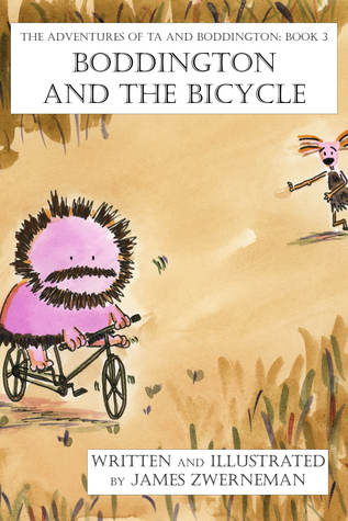 Boddington and the Bicycle (The Adventures of Ta and Boddington, #3)