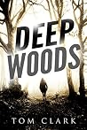 Deep Woods