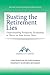 Busting the Retirement Lies by Prosperity Economics Movement