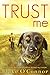 Trust Me
