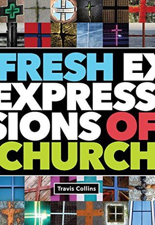 Fresh Expressions of Church (Kindle Edition)