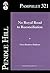 No Royal Road to Reconciliation (Pendle Hill Pamphlets Book 321)