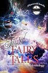 Twisted Fairy Tales
