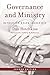 Governance and Ministry by Dan Hotchkiss
