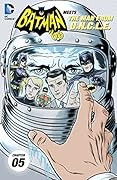 Batman '66 Meets The Man From U.N.C.L.E. #5