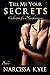 Tell Me Your Secrets (Confessions of a Nymphomaniac Book 1)