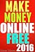 Make Money Online FREE and ...