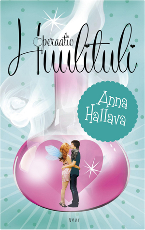 Operaatio Huulituli (Sammakkoprinsessa, #2)