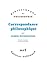 Correspondance philosophique (French Edition)