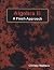 Algebra II: A Fresh Approach (2010)