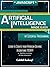 Javascript Artificial Intelligence: Made Easy, w/ Essential Programming; Create your * Problem Solving * Algorithms! TODAY! w/ Machine Learning & Data Structures (Artificial Intelligence Series)