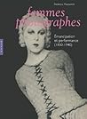 Femmes photographes: Emancipation et performance (1850-1940)