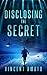 Disclosing the Secret