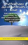 The Obligation of repenting to Allah and submitting to Him when calamities descend