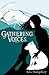 Gathering Voices (Guardians...