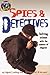 Spies & Detectives: Solving Crimes with the Masters of Disguise (Discovery Kids Wise Guides)