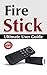 Fire Stick by Matt Bezos