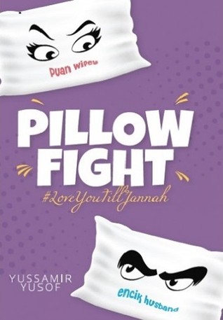 Pillow Fight #Love You Till Jannah (Paperback)