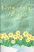Gutsy Little Flowers [Signed]