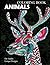 Animals Coloring Book: Unique Designs For Adults (Unique Designs Collection Book 2)