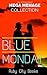 Blue Monday Mega Menage Collection (41 Stories)
