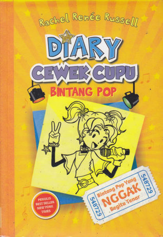 Diary Cewek Cupu 3 : Bintang Pop Yang Nggak Begitu Tenar