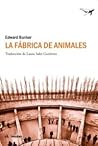 La fábrica de ani...