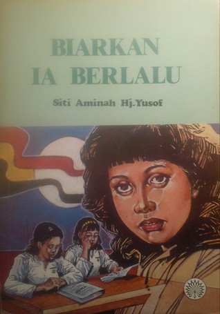 Biarkan Ia Berlalu
