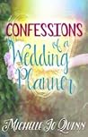 Confessions of a  Wedding Planner by Michelle Jo Quinn