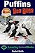 Puffins For Kids (Amazing Animal Books For Young Readers Book 12)