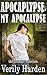 Apocalypse, My Apocalypse: The Ultimate Collection (steamy post apocalyptic short stories)