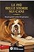 Le più belle storie sui cani: Dai più grandi scrittori di ogni epoca
