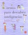 Cuentos para descubrir inteligencias Cuentos para descubrir inteligencias