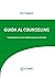 Guida al counseling by Pietro Spagnulo
