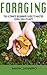 Foraging: The Ultimate Begi...