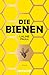 Die Bienen