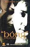 "Bóng" - Tự truyệ...