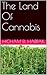 The Land Of Cannabis
