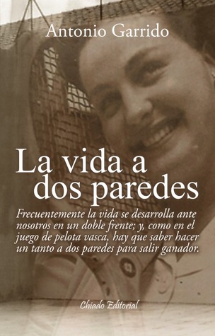 La vida a dos paredes
