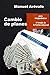 Cambio de Planes (Spanish Edition)