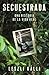 Secuestrada (Kidnapped): Una historia de la vida real (Atria Espanol) (Spanish Edition)