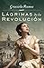 Lágrimas de la Revolución (Spanish Edition)