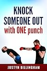 Knock Someone Out...