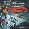 Herbert West - Reanimator (Dark Adventure Radio Theatre)
