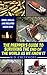 The Prepper's Guide to Surviving the End of the World, as We Know It: Gear, Skills, and Related Know-How