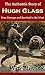 The Authentic Story of Hugh Glass: True Courage and Survival in the West (Mountain Man Classics Book 1)