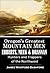 Oregon's Greatest Mountain Men: EBBERTS, MEEK, and DRANNAN, Hunters and Trappers of the Northwest (1918): with additional sketch of J.Q. Thornton